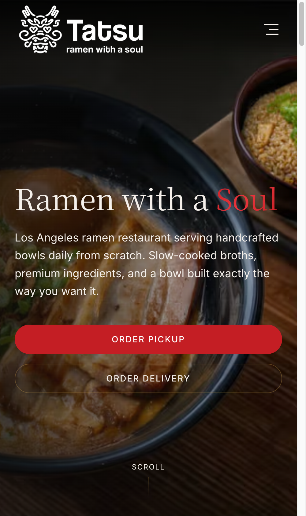 Tatsu Ramen mobile homepage hero with the ramen bowl and Ramen with a Soul tagline